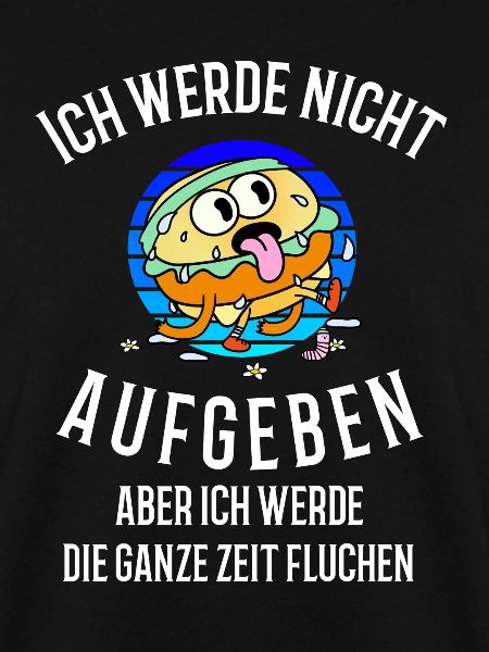 Ich werde nicht aufgeben