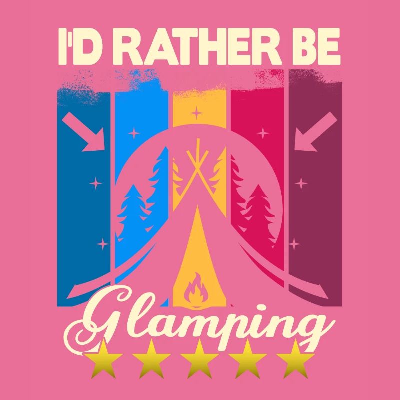 I'd rather be Glamping