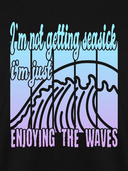I am not seasick