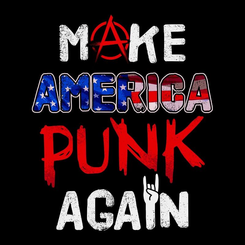 Make America punk again / US Punk Rock, Punks