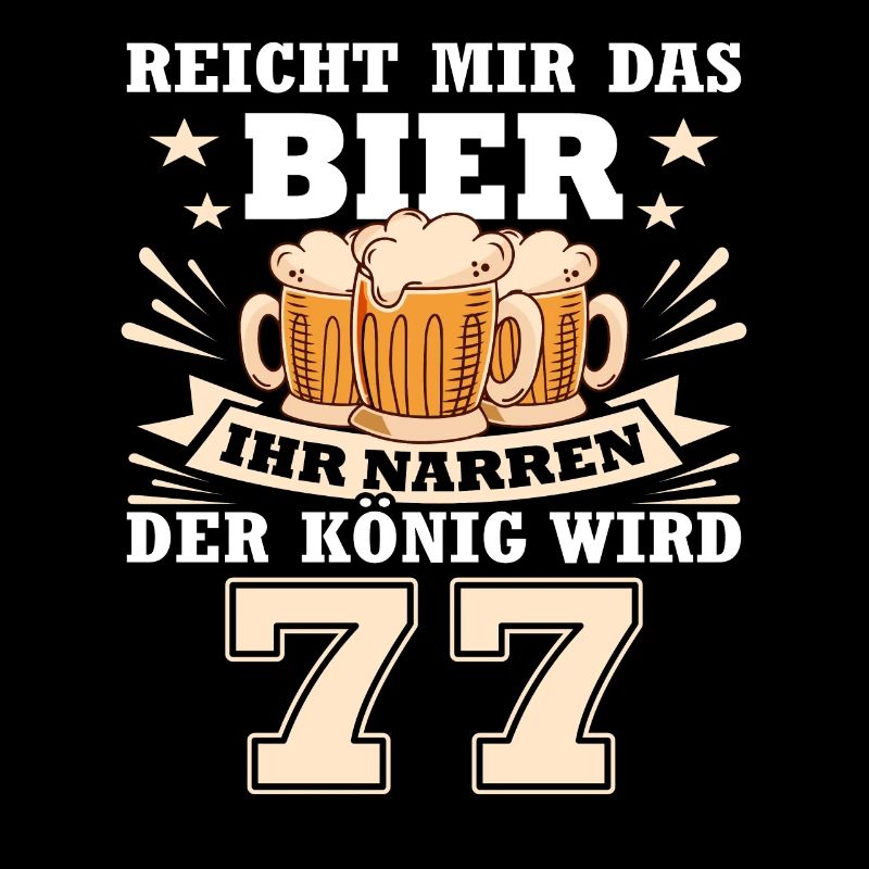 77 Jahre Birthday Geschenk 77 Geburtstag Bier