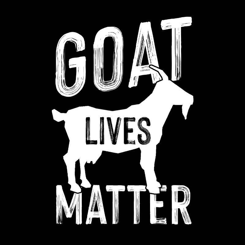 Goat Lives Matter Chèvre Chèvre
