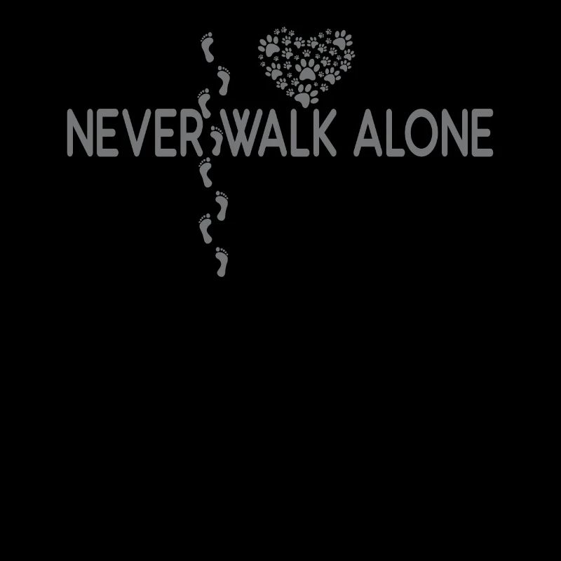 Never walk alone