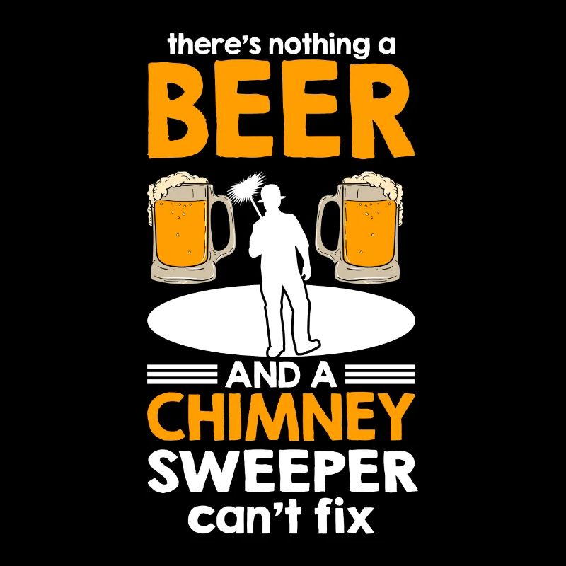 Beer And Chimney Sweep