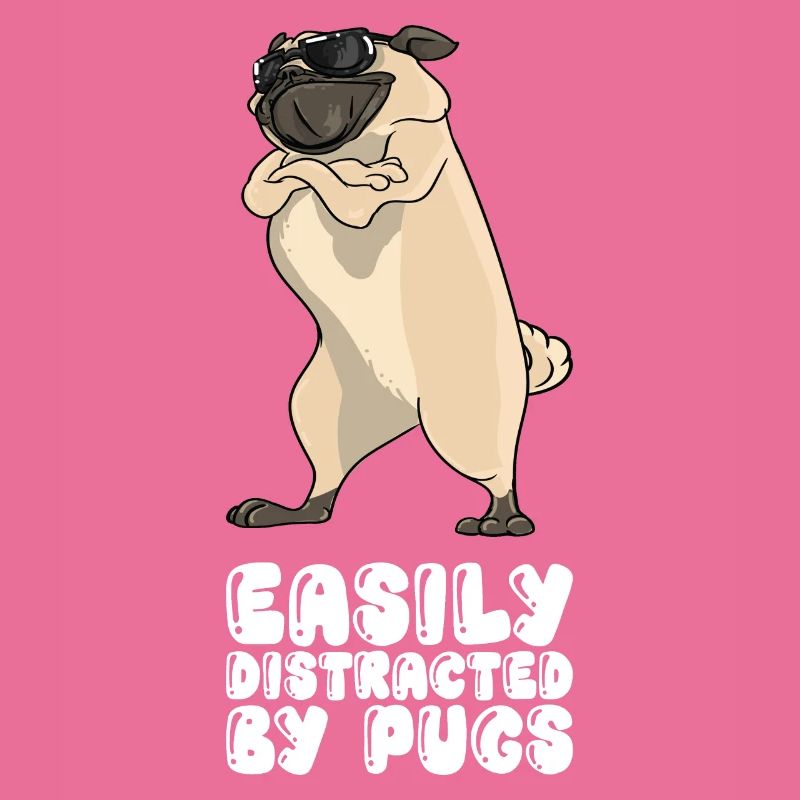 Easily Distracted By Pugs