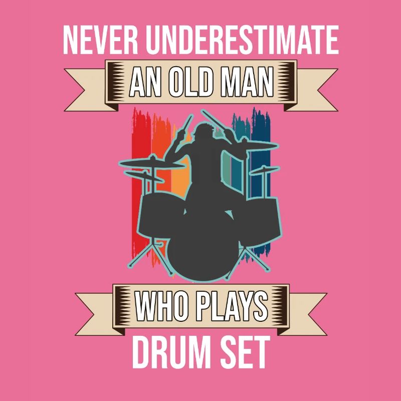Never Underestimate An Old Man Who Plays Drum Set