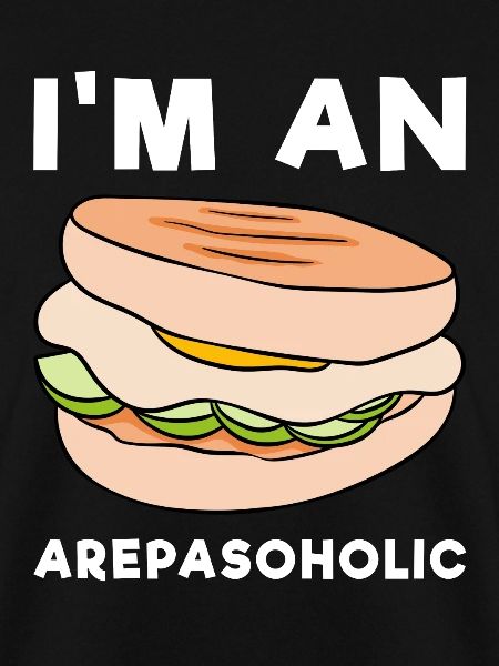 I'm An Arepasoholic