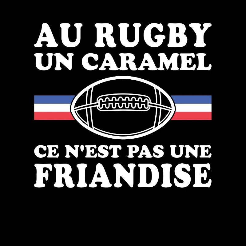 Im Rugby ist ein Karamell kein Genuss