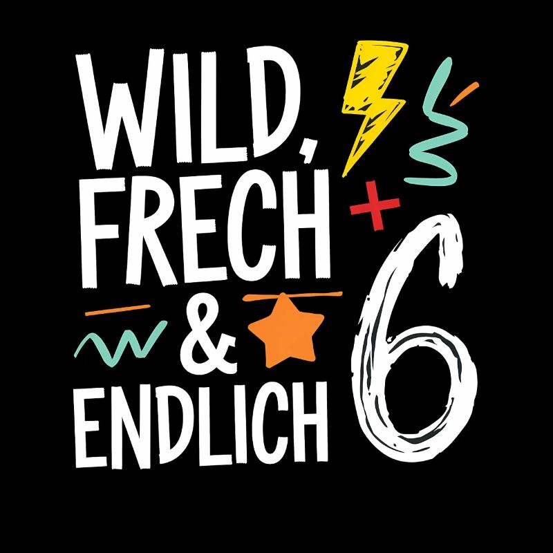Sauvage, effronté et enfin 6 ans 6e anniversaire