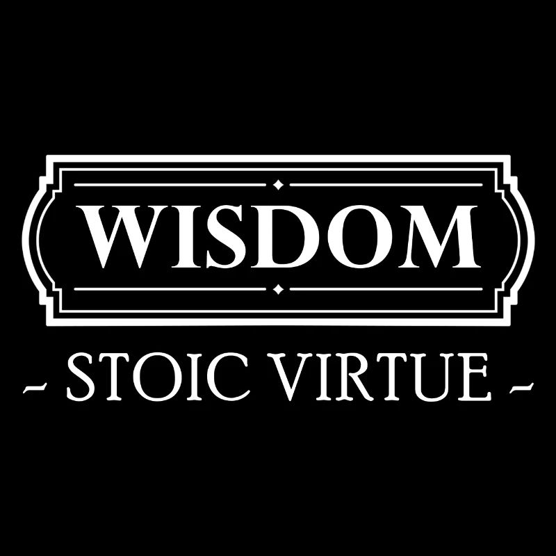 Stoic Virtue Wisdom Stoicism Gift