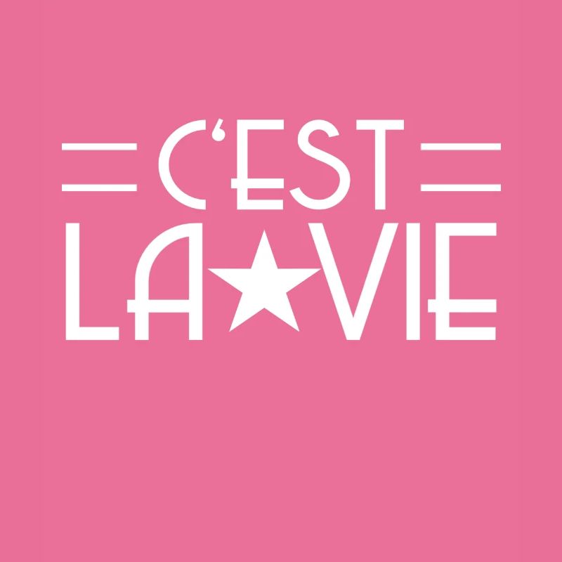 C'est La Vie