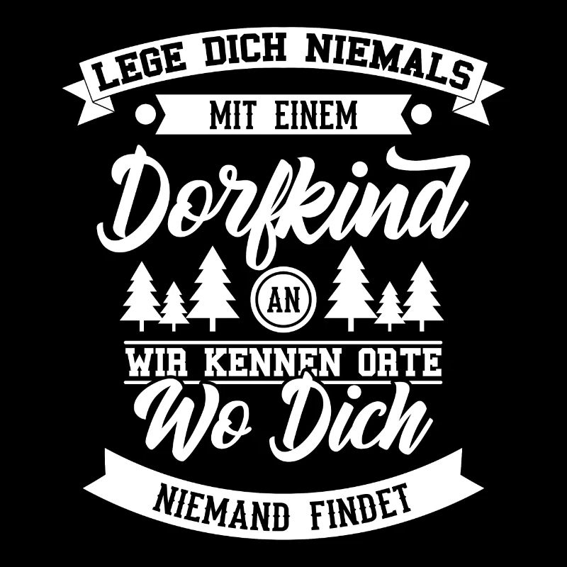 Dorfkind Lustiger Spruch