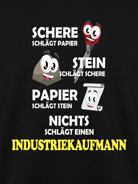Industriekaufmann Spruch Design