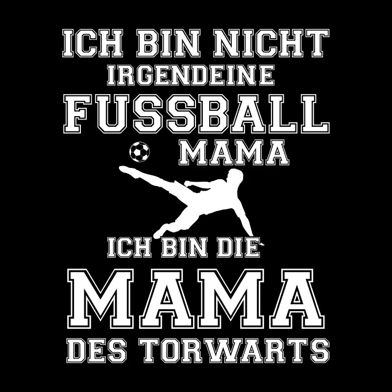 Fussball Mama des Torwarts