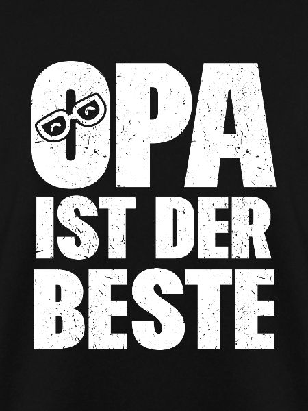 Opa ist der beste