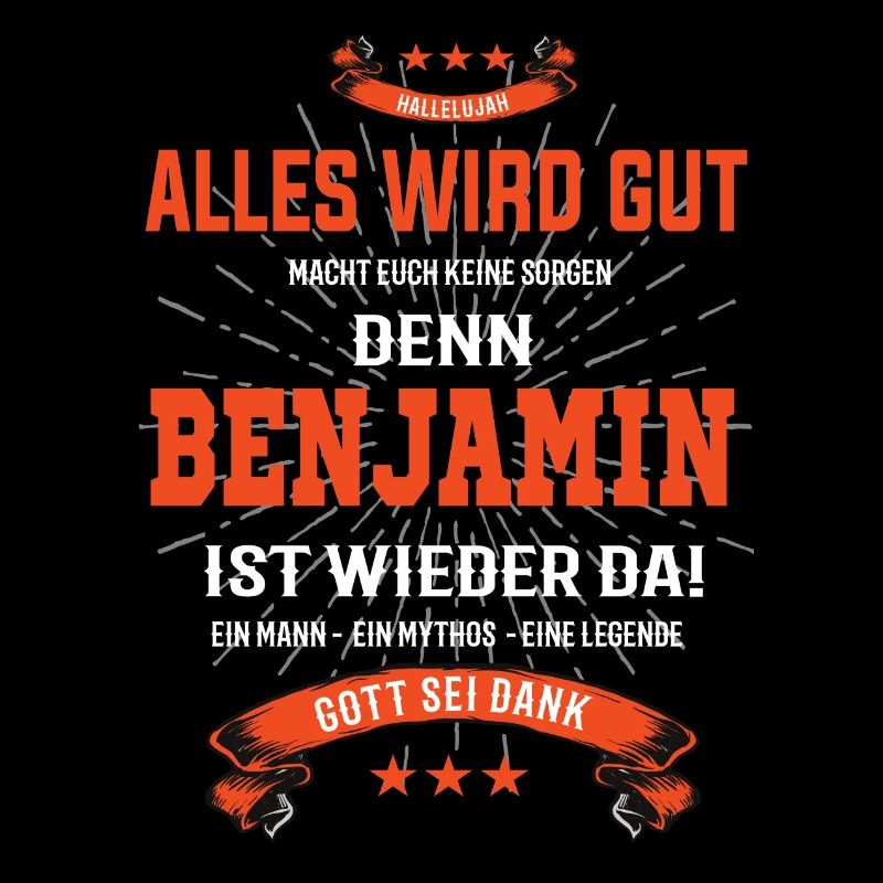 alles wird gut denn Benjamin Ist da T-Shirt