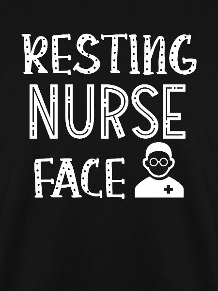 Resting Nurse Face