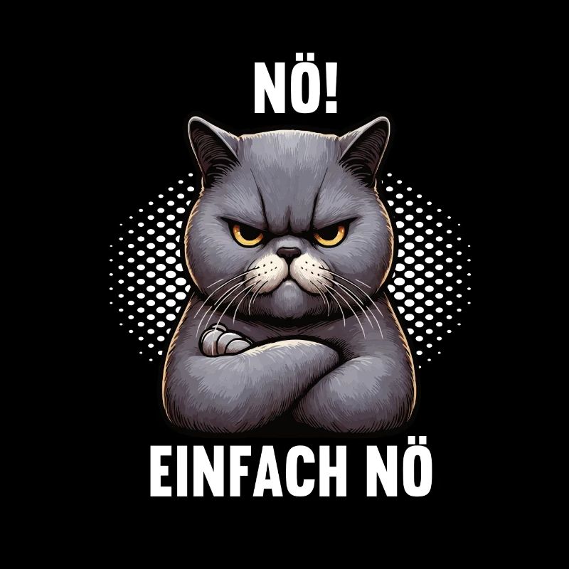 Nö Einfach Nö British Kurzhaar Katze Katzen Kitty