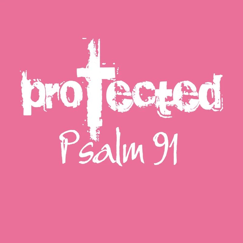 Christian Design Protected Psalm 91