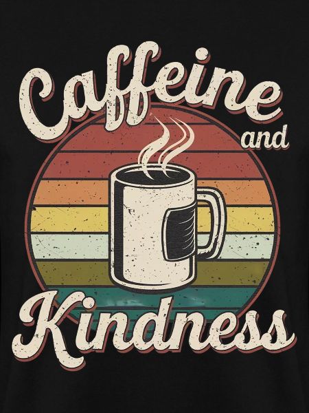 Caffeine And Kindness 12
