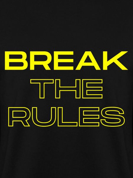 Break the Rules