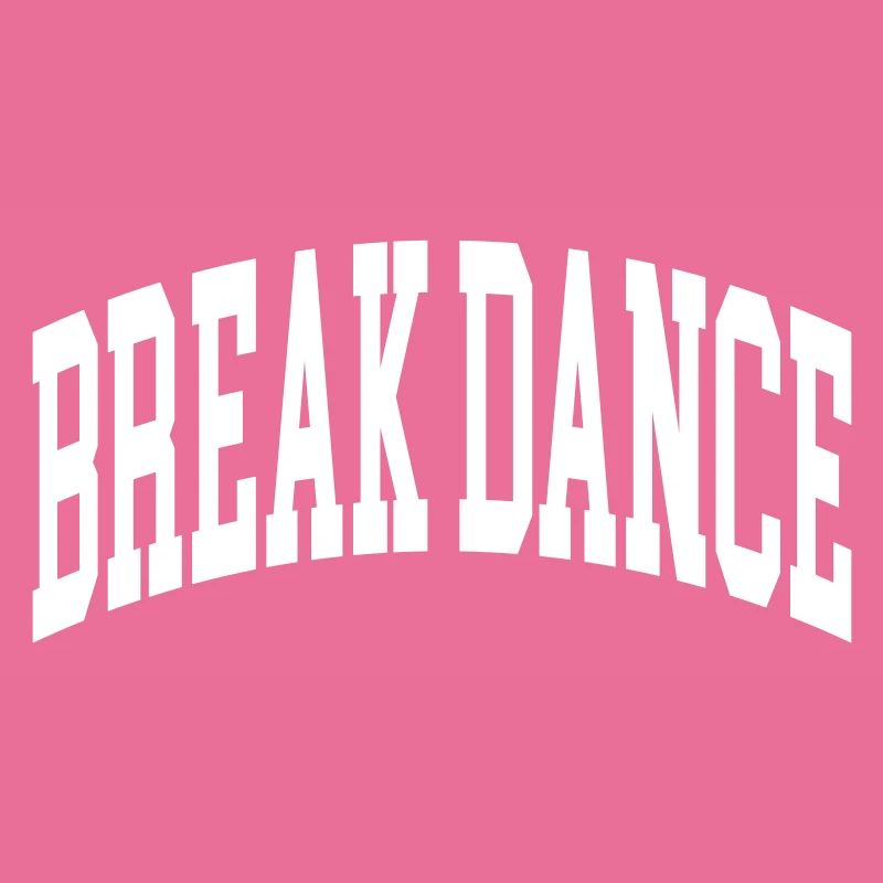 Break Dance