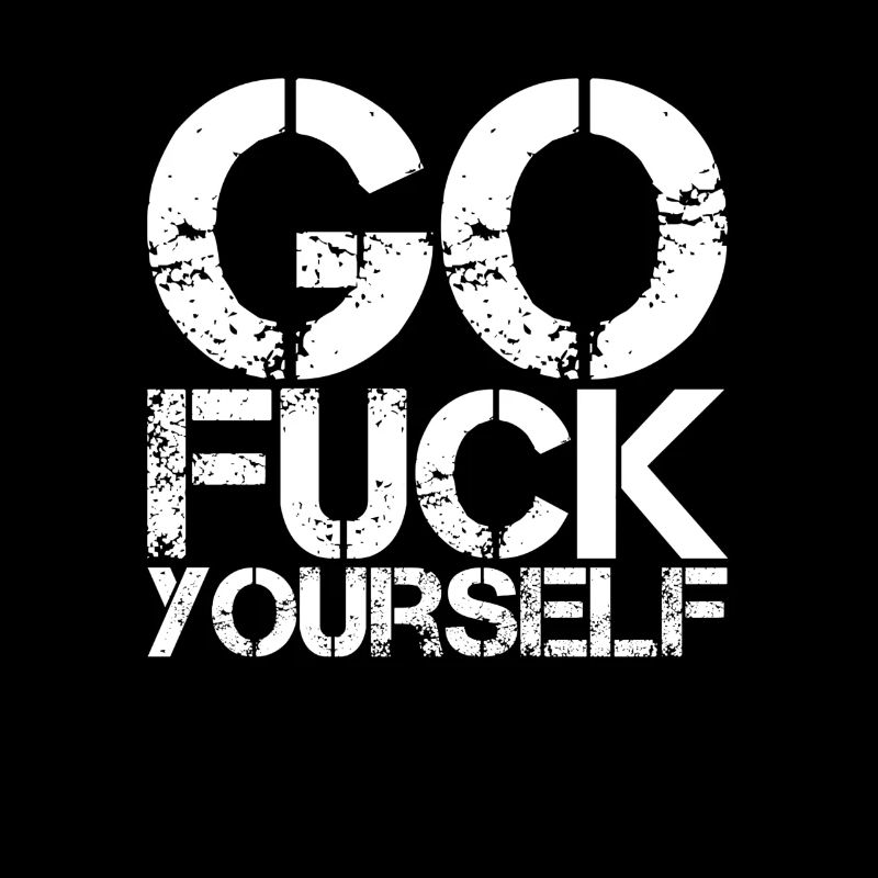 Fuck Yourself