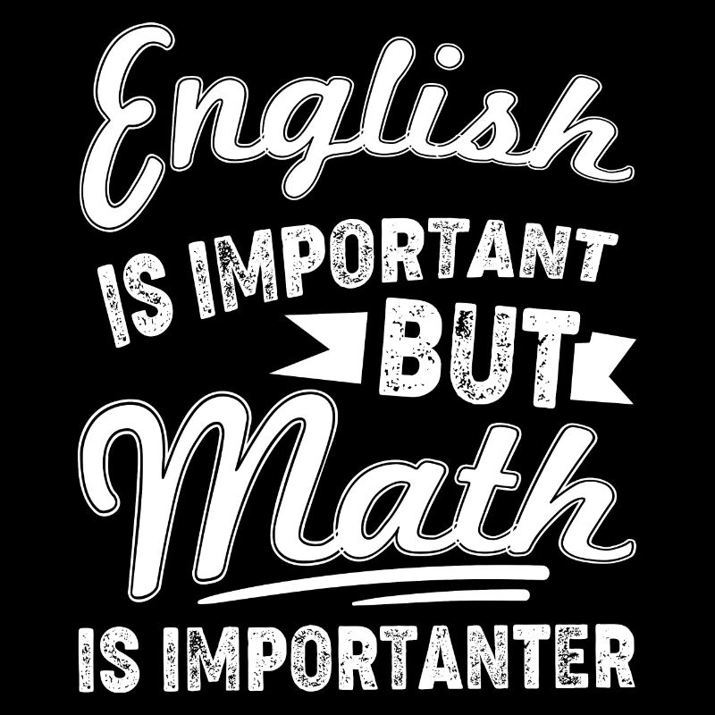 L'anglais est important Les mathématiques sont importantes