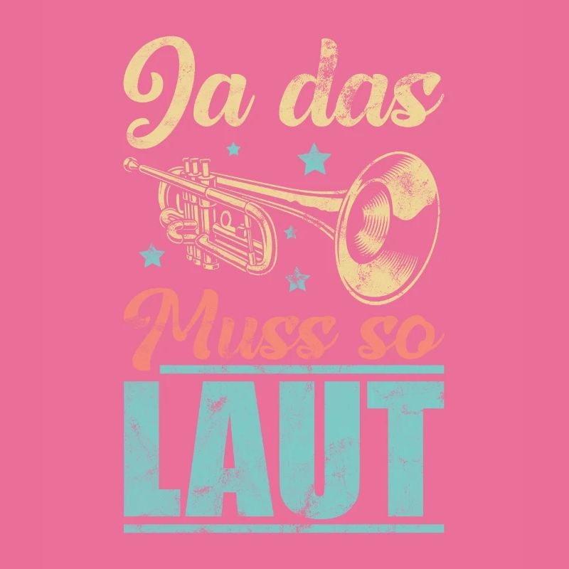 Trompeter - Ja das muss so laut