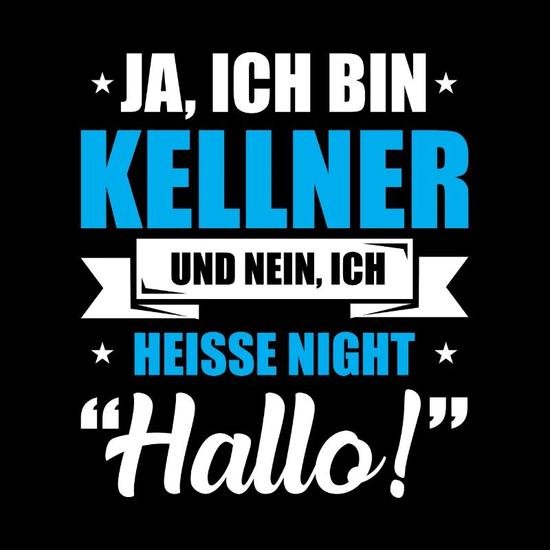 Kellner - Lustiges Sprüche Geschenk