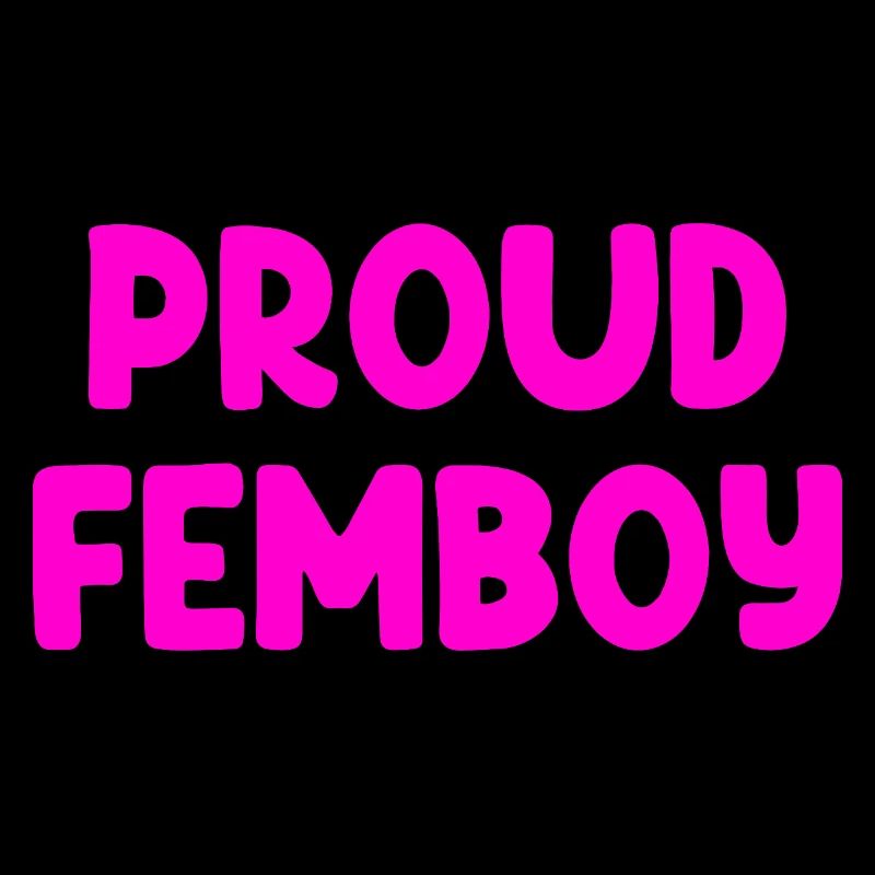 Proud Femboy