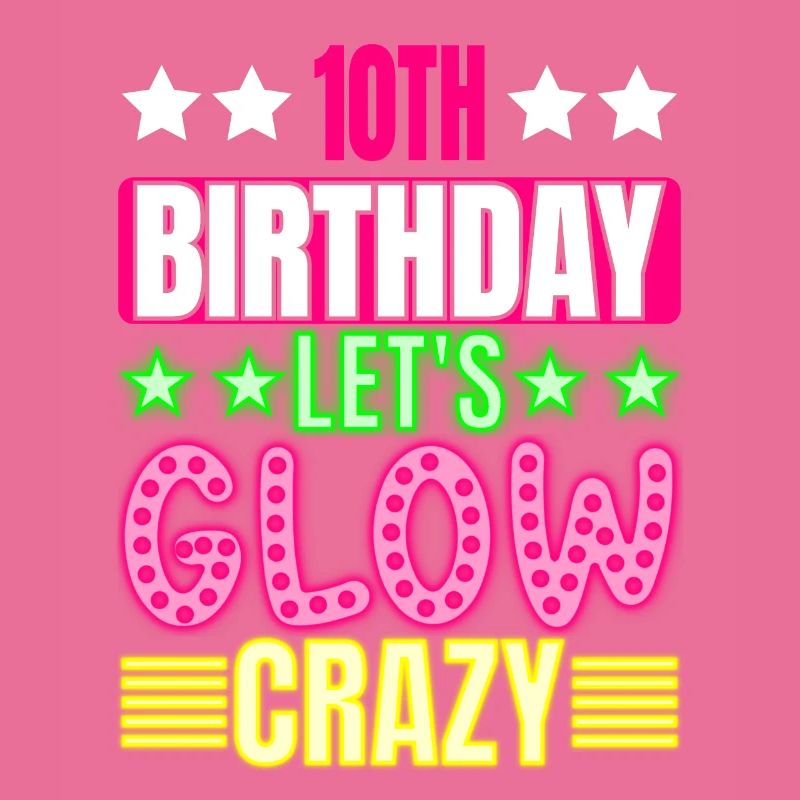 10. Geburtstag Let's Glow Crazy Buntes