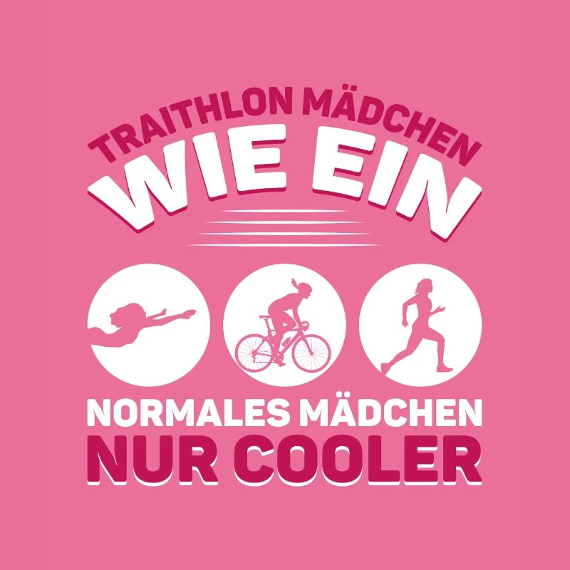 Triathlon Mädchen wie ein normales Mädchen