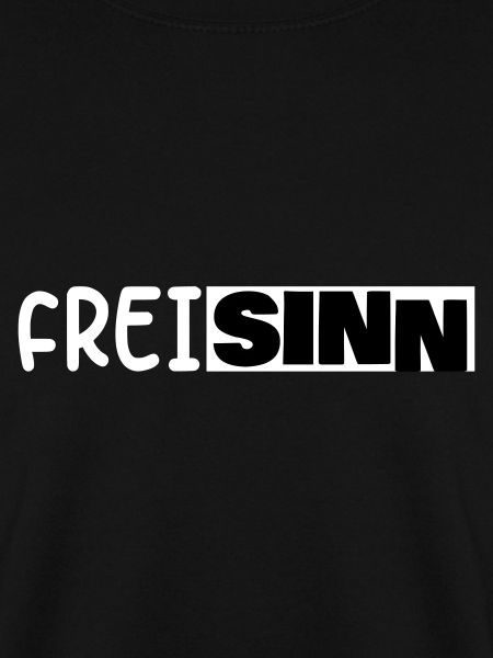 Freisinn Freiheit