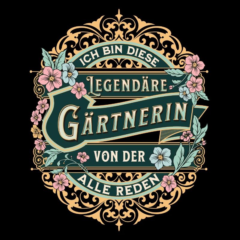 Gärtnerin ich bin diese legendäre Gärtnerin