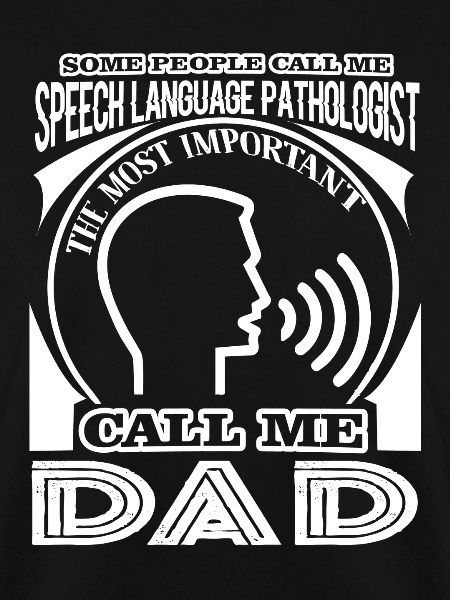 Speech Language Pathologist Dad