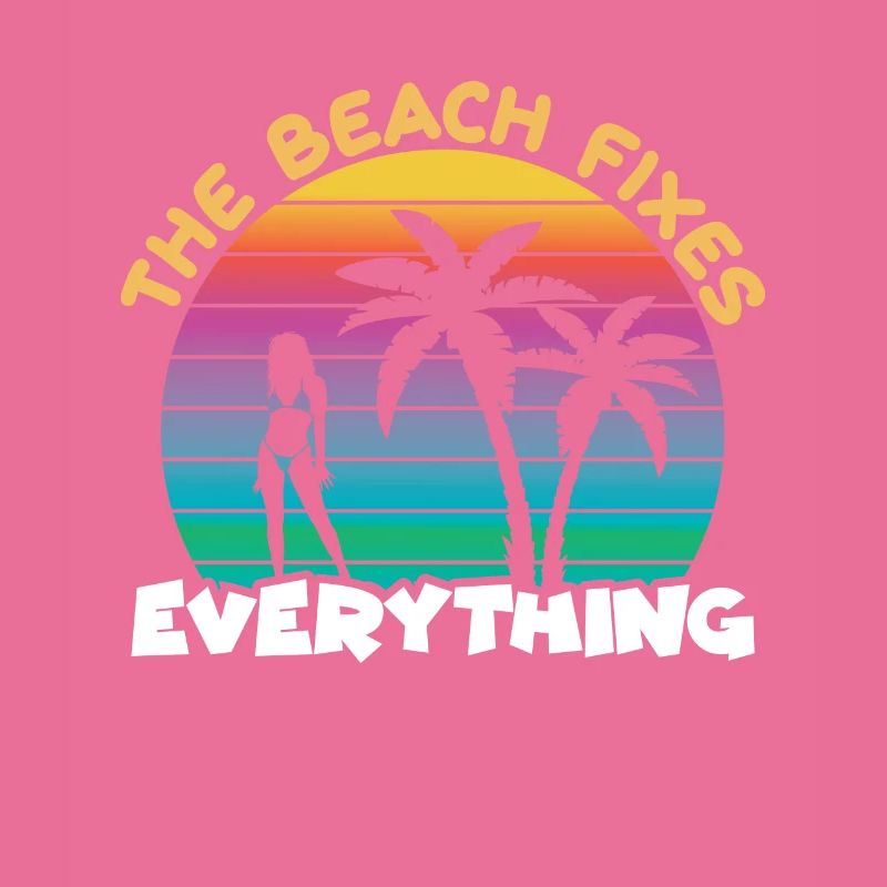 Beach Fixes Everything Strand Surfer