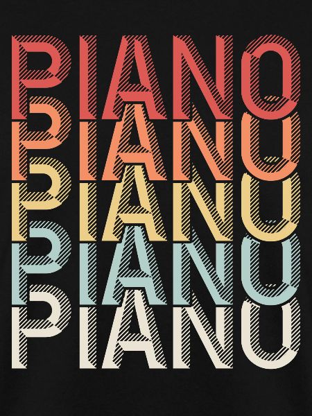 Piano Piano Piano