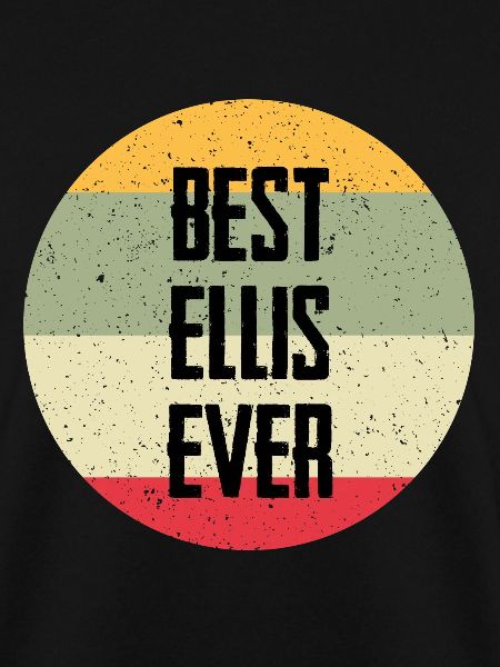 Best Ellis Ever