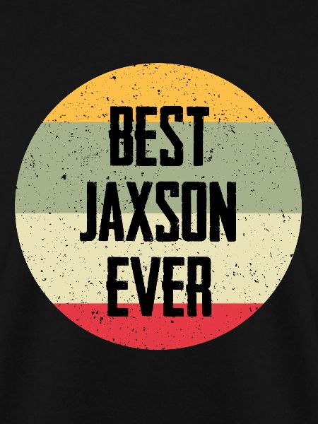Best Jaxson Ever