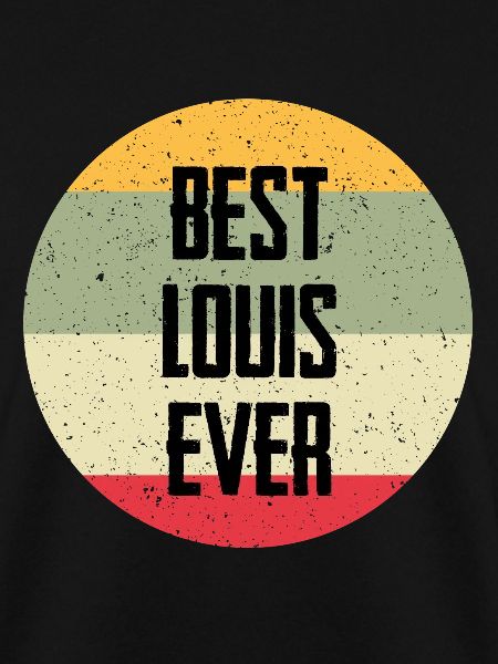 Best Louis Ever