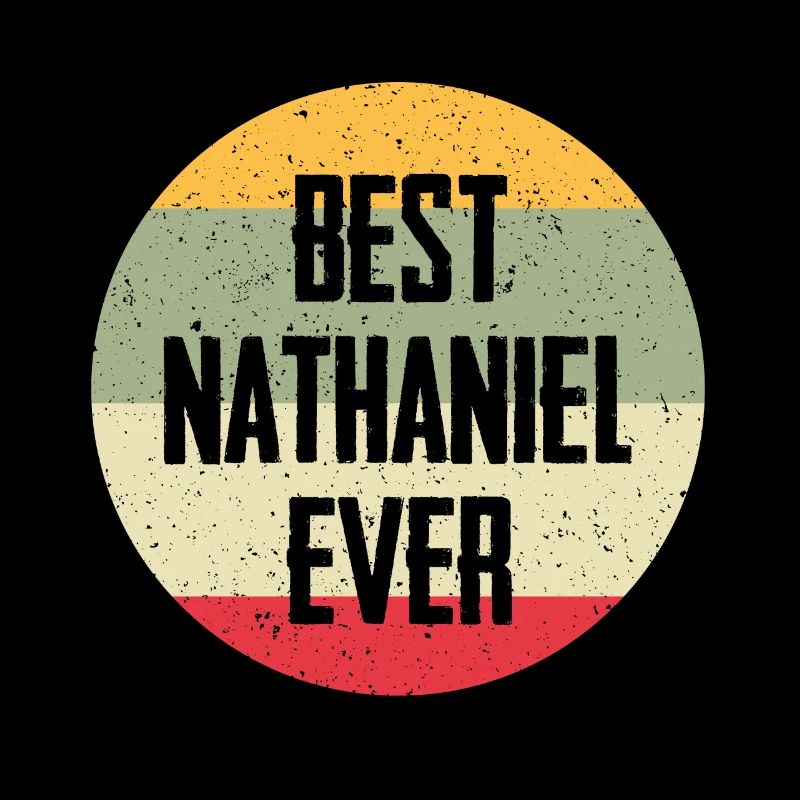 Best Nathaniel Ever