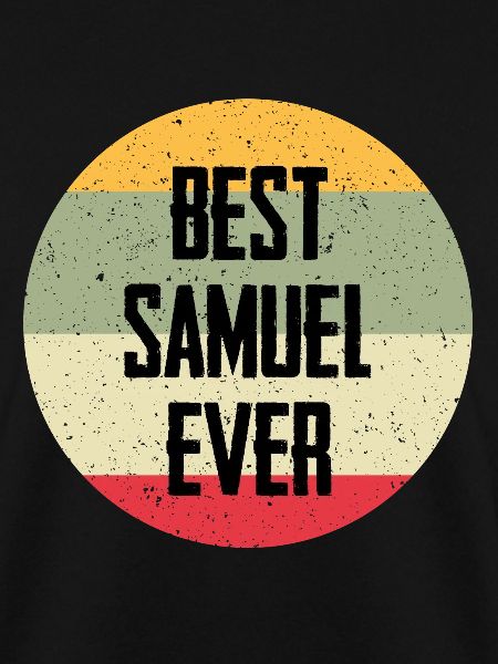Best Samuel Ever