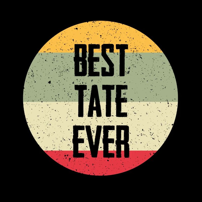 Best Tate Ever