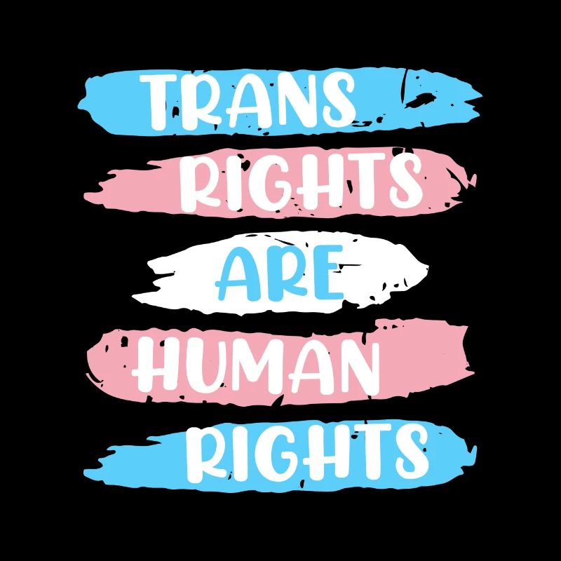 Trans Rights are Human Rights Transgender