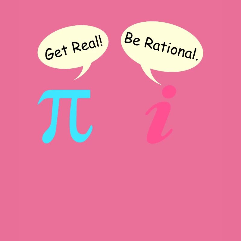 Math Saying Complex Number Pie get real