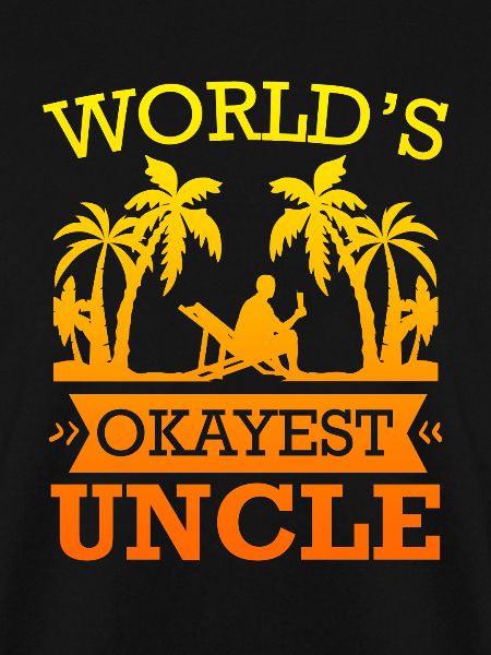 World's okayest Uncle