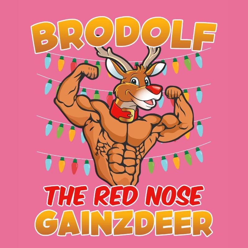 Brodolf le nez rouge Gainzdeer Bodbuilder
