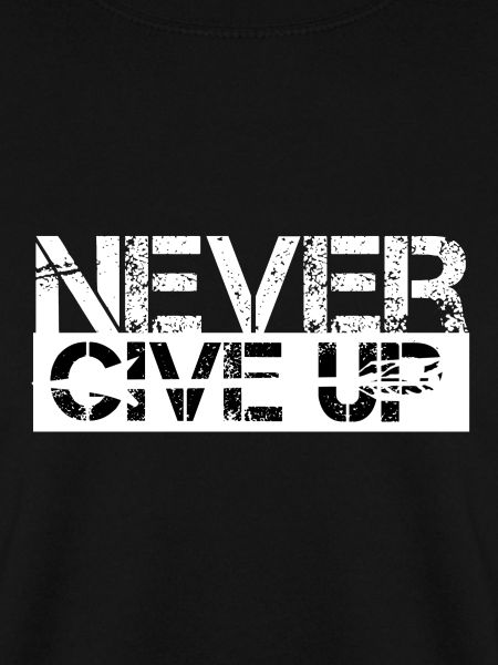 Never Give Up