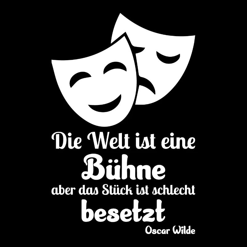Theater Spruch Bühne